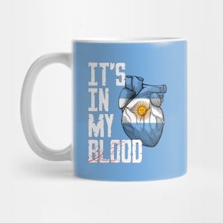 Argentina it's in my Blood Mug